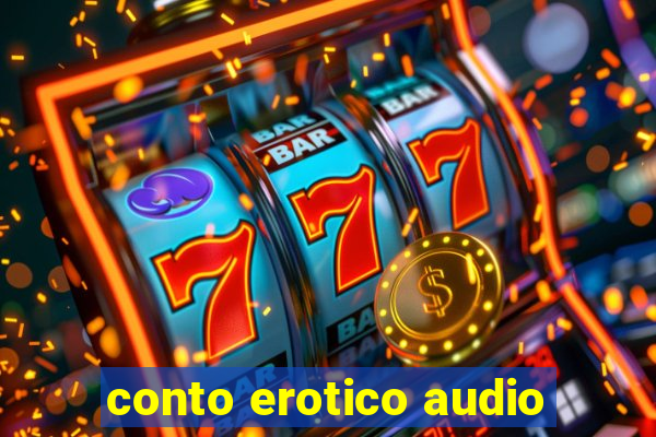 conto erotico audio